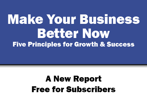 5 Principles to Make Your Business Better Now